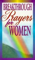 Breakthrough Prayers for Women 0932081703 Book Cover