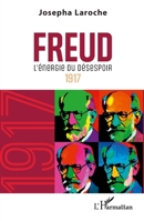 Freud: L’énergie du désespoir 1917 (French Edition) 2336407507 Book Cover