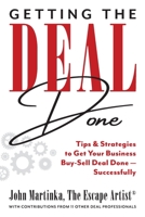 Getting the Deal Done: Tips & Strategies to Get Your Business Buy-Sell Deal Done—Successfully B08RH39J7Z Book Cover