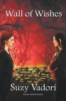 Wall of Wishes (The Fountain) 1777200903 Book Cover