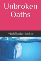 Unbroken Oaths 1074371941 Book Cover