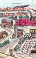 Der Schlafhauser: Flints Abenteuer 3384582837 Book Cover