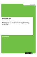 Properties of Fluids in an Engineering Context 3668833907 Book Cover