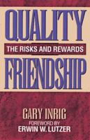 Quality Friendship 0802428916 Book Cover