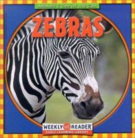 Zebras (Animals I See at the Zoo) 0836832906 Book Cover