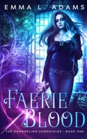 Faerie Blood 191525051X Book Cover