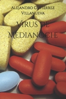Virus de Medianoche (Spanish Edition) B0FHJVS9HH Book Cover