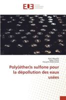 Poly(éther)s sulfone pour la dépollution des eaux usées 6202534346 Book Cover