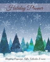 Holiday Planner: Holiday Shopping Journal Organizer for Busy People, Expense Tracker and New Year's Eve Party Notebook 1704049423 Book Cover