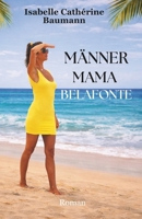 MÄNNER MAMA BELAFONTE (German Edition) 3000866256 Book Cover