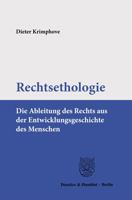 Rechtsethologie: Die Ableitung Des Rechts Aus Der Entwicklungsgeschichte Des Menschen 3428182170 Book Cover