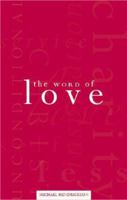 The Word of Love 1598861611 Book Cover
