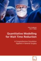 Quantitative Modelling for Wait Time Reduction 3639093704 Book Cover