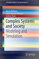 Complex Systems and Society: Modeling and Simulation 1461472415 Book Cover