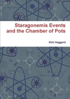 Staragonemis Events and the Chamber of Pots 0980857546 Book Cover