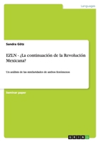 EZLN - ¿La continuación de la Revolución Mexicana? 3640443284 Book Cover