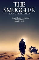 The Smuggler and Other Tales 1914325559 Book Cover