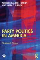 Party Politics in America 0205251773 Book Cover