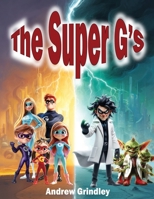 The Super G's B0FM824366 Book Cover