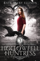Hollowfell Huntress B08KHNBF7J Book Cover