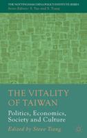The Vitality of Taiwan: Politics, Economics, Society and Culture 1137009896 Book Cover