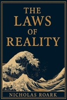The Laws of Reality B0FNXJ75Y8 Book Cover