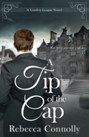 A Tip of the Cap 1943048746 Book Cover