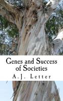 Genes and Success of Societies 1542465176 Book Cover