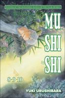 Mushishi, Volume 8/9/10 0345505603 Book Cover