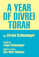 A Year of Divrei Torah 1469199815 Book Cover