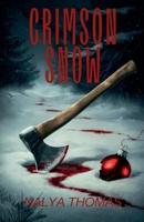 Crimson Snow B0DPY3FQRH Book Cover