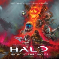 Halo: Waypoint Chronicles: Volume One 1668166747 Book Cover