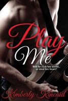 Play Me 1518839428 Book Cover
