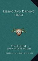 Riding and Driving 116483648X Book Cover