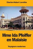 Mme Ida Pfeiffer en Malaisie 1719409307 Book Cover