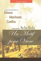 UN MOTIF POUR VIVRE B0BLG51649 Book Cover