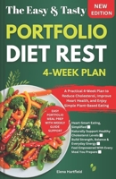 Portfolio Diet Reset: A Practical 4-Week Plan to Reduce Cholesterol, Improve Heart Health, and Enjoy Simple Plant-Based Eating B0G5HW1NJ1 Book Cover