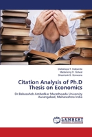 Citation Analysis of Ph.D Thesis on Economics: Dr.Babasaheb Ambedkar Marathwada University Aurangabad, Maharashtra India 365912432X Book Cover