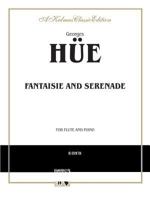Fantaisie and Serenade: Part(s) 0757980392 Book Cover
