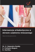 Interwencja ortodontyczna w okresie uzebienia mieszanego (Polish Edition) 6630232925 Book Cover