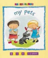 In My World: My Pets 1858543290 Book Cover