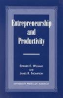 Entrepreneurship and Productivity 0761809392 Book Cover