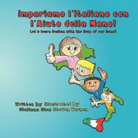 Impariamo l'Italiano Con l'Aiuto Della Mano 0982102321 Book Cover