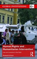 Human Rights and Humanitarian Intervention: Law and Practice in the Field 1138190551 Book Cover