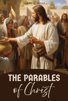 The Parables of Christ 1633574563 Book Cover