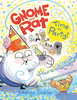 Gnome and Rat: Time to Party!: 0593487850 Book Cover