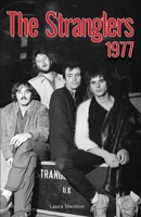 THE STRANGLERS 1977 1912782855 Book Cover
