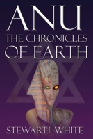 Anu: The Chronicles of Earth B08M8GWMNB Book Cover