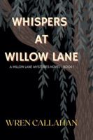Whispers at Willow Lane B0G5HSYJM1 Book Cover