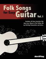 Folk Songs for Easy Guitar. Vol 1. 1540843750 Book Cover